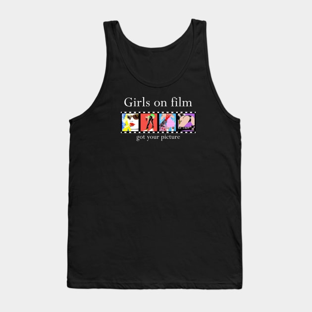 Girls on film #2 Tank Top by SiSuSiSu